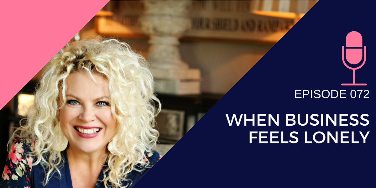 072: When Business Feels Lonely